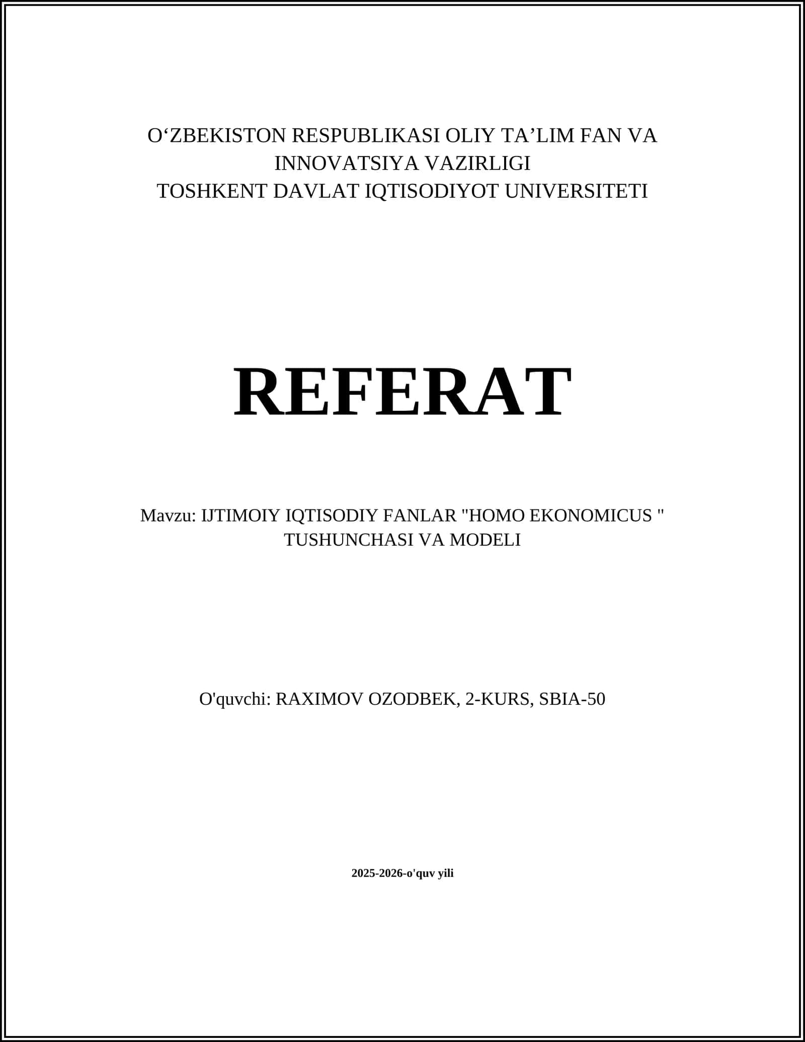 IJTIMOIY IQTISODIY FANLAR "HOMO EKONOMICUS " TUSHUNCHASI VA MODELI 1