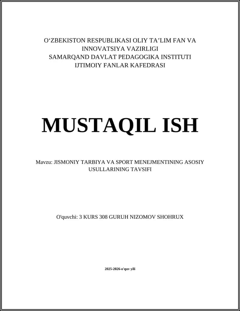 JISMONIY TARBIYA VA SPORT MENEJMENTINING ASOSIY USULLARINING TAVSIFI 1