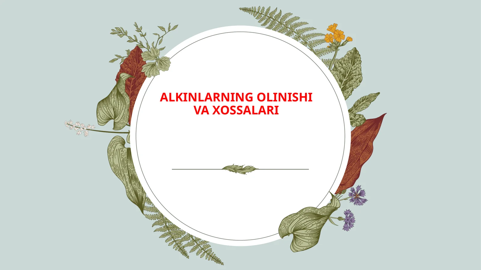 ALKINLARNING OLINISHI VA XOSSALARI 1