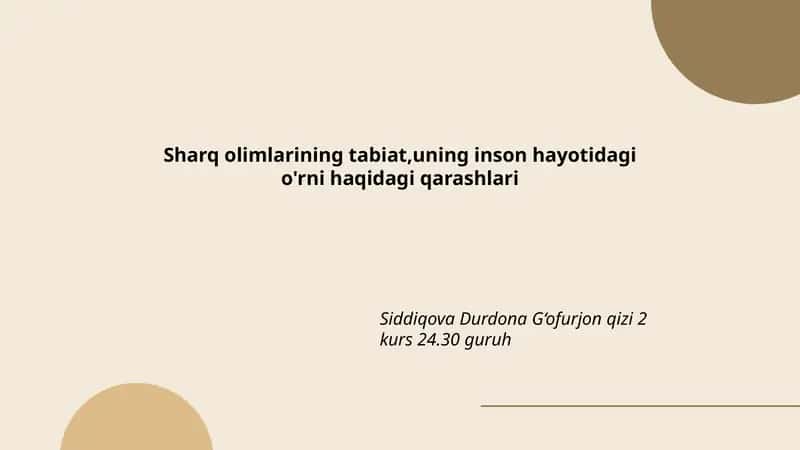 Sharq olimlarining tabiat,uning inson hayotidagi o'rni haqidagi qarashlari 1