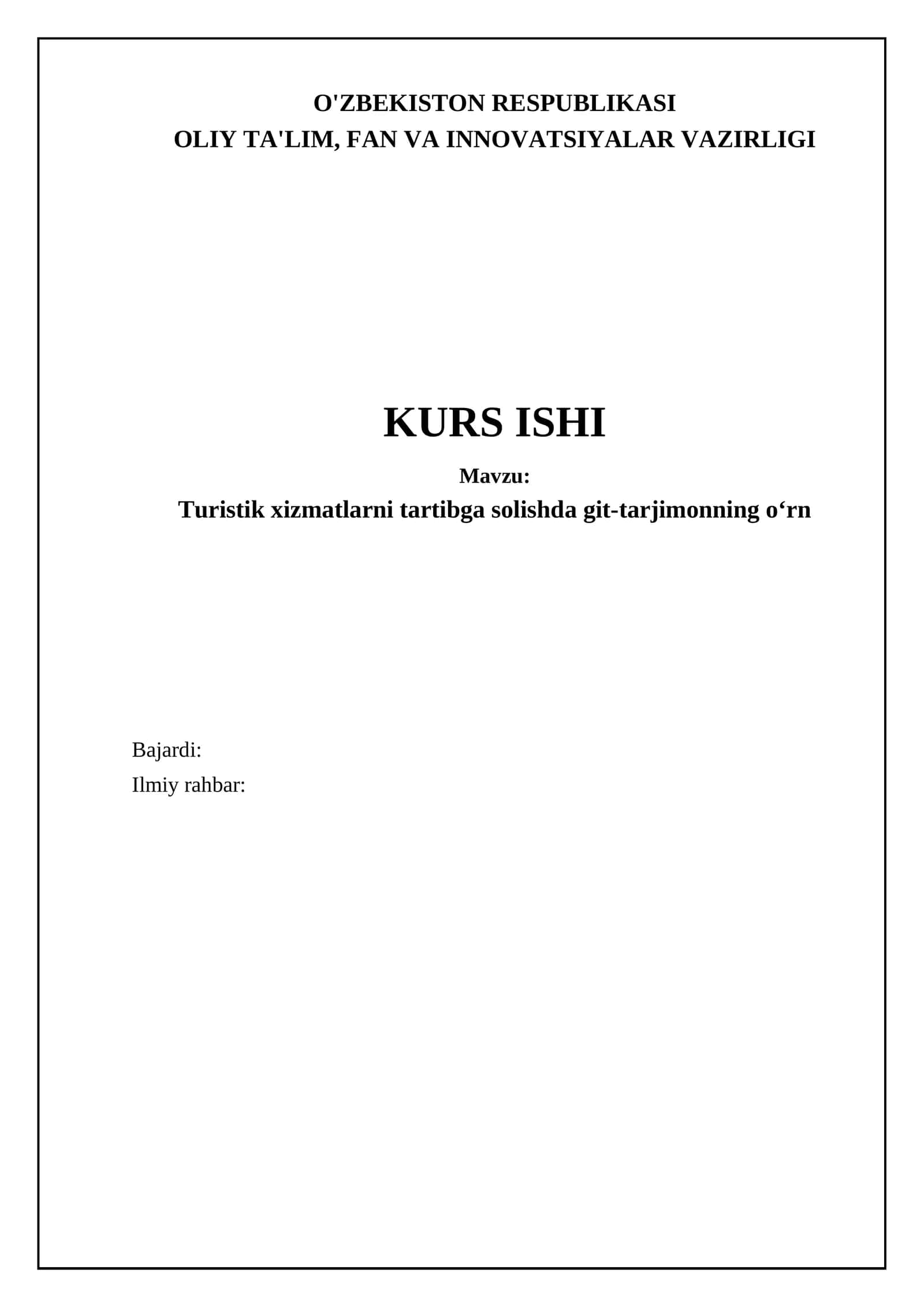 Turistik xizmatlarni tartibga solishda git-tarjimonning oʻrn 1