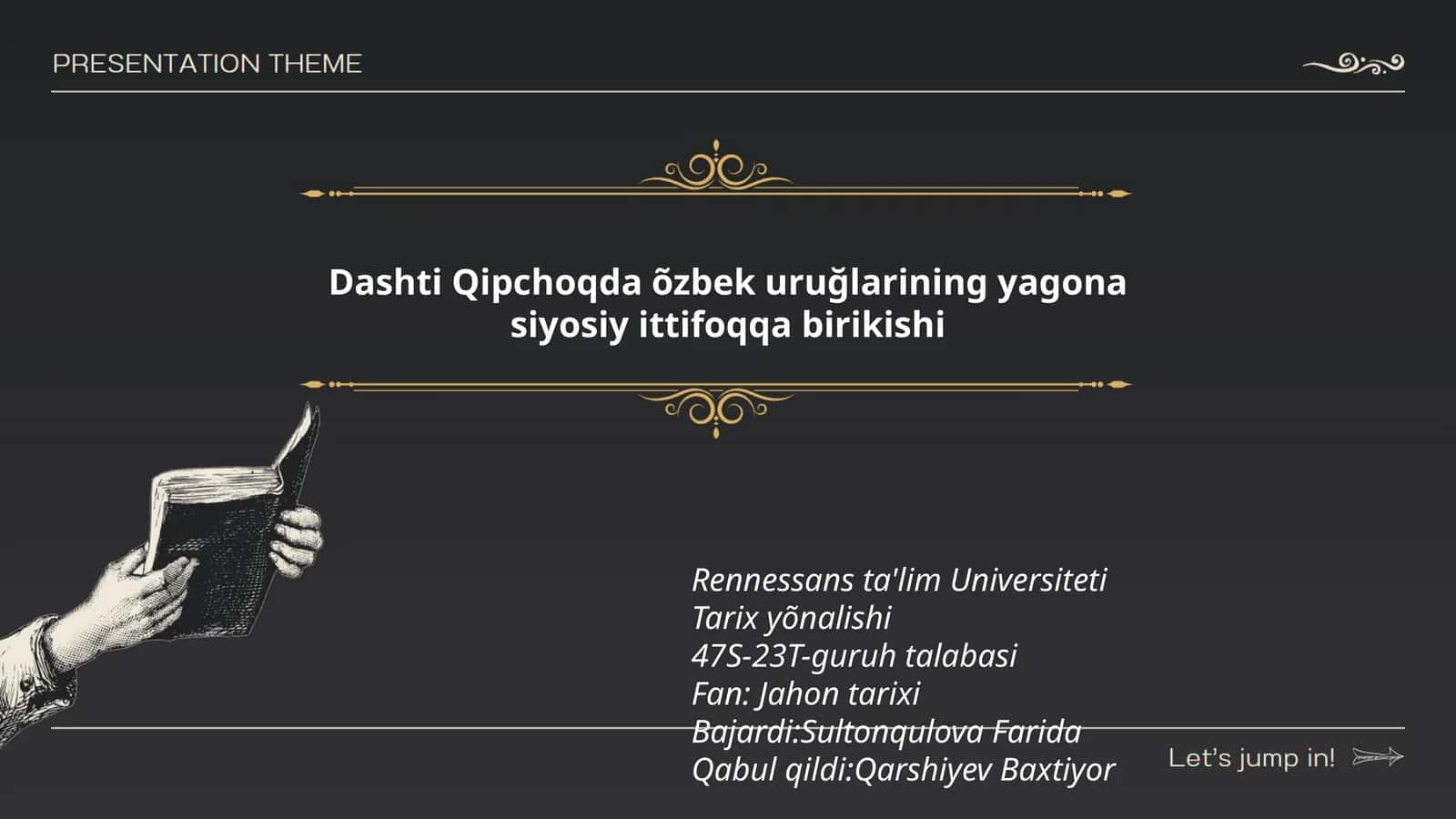 Dashti Qipchoqda õzbek uruğlarining yagona siyosiy ittifoqqa birikishi 1