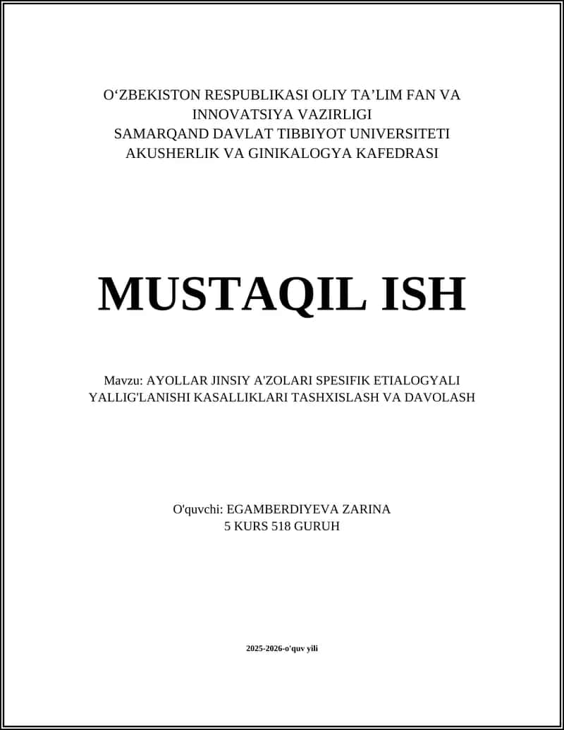 AYOLLAR JINSIY A'ZOLARI SPESIFIK ETIALOGYALI YALLIG'LANISHI KASALLIKLARI TASHXISLASH VA DAVOLASH 1
