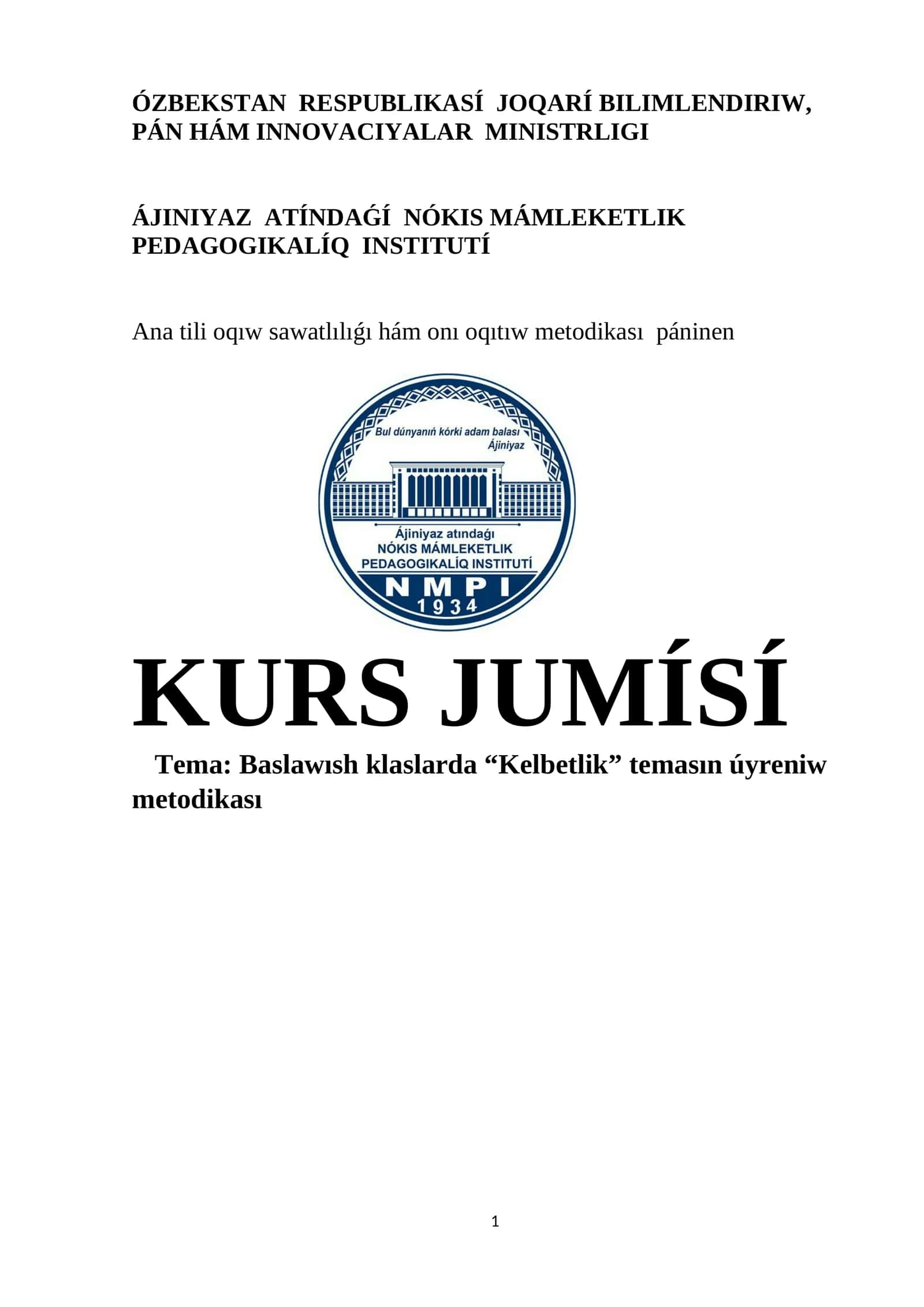 Baslawısh klaslarda “Kelbetlik” temasın úyreniw metodikası 1