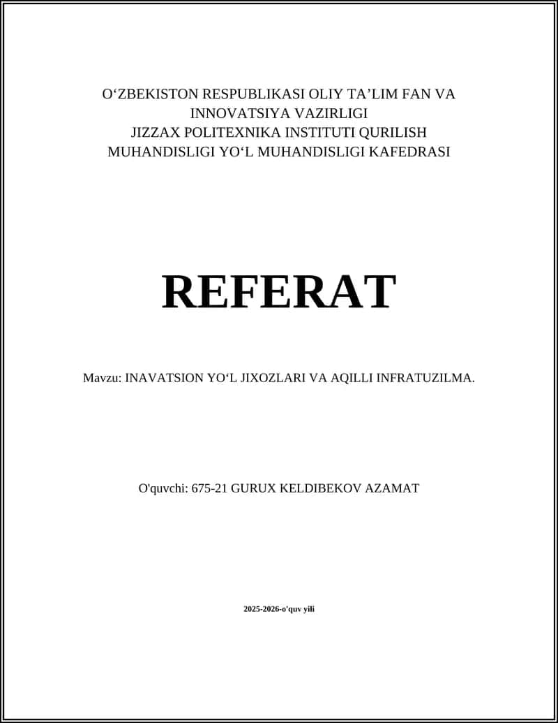 INAVATSION YOʻL JIXOZLARI VA AQILLI INFRATUZILMA 1