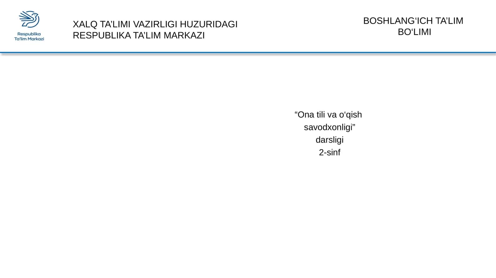 "Ona tili va o‘qish savodxonligi" darsligi 1