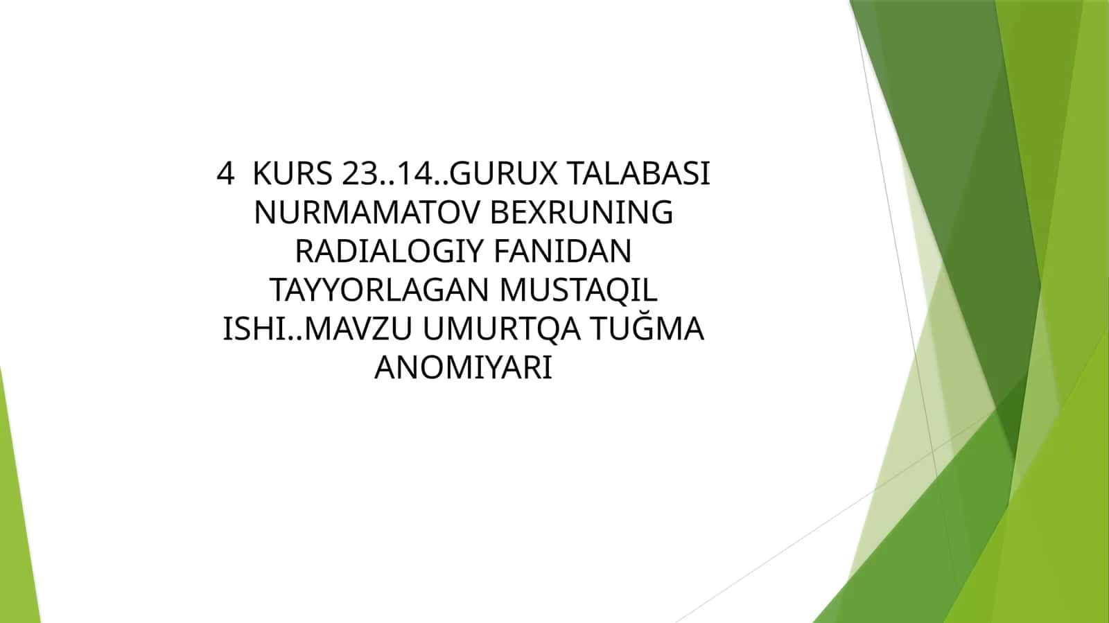 UMURTQA TUG‘MAANOMALIYALARI 1