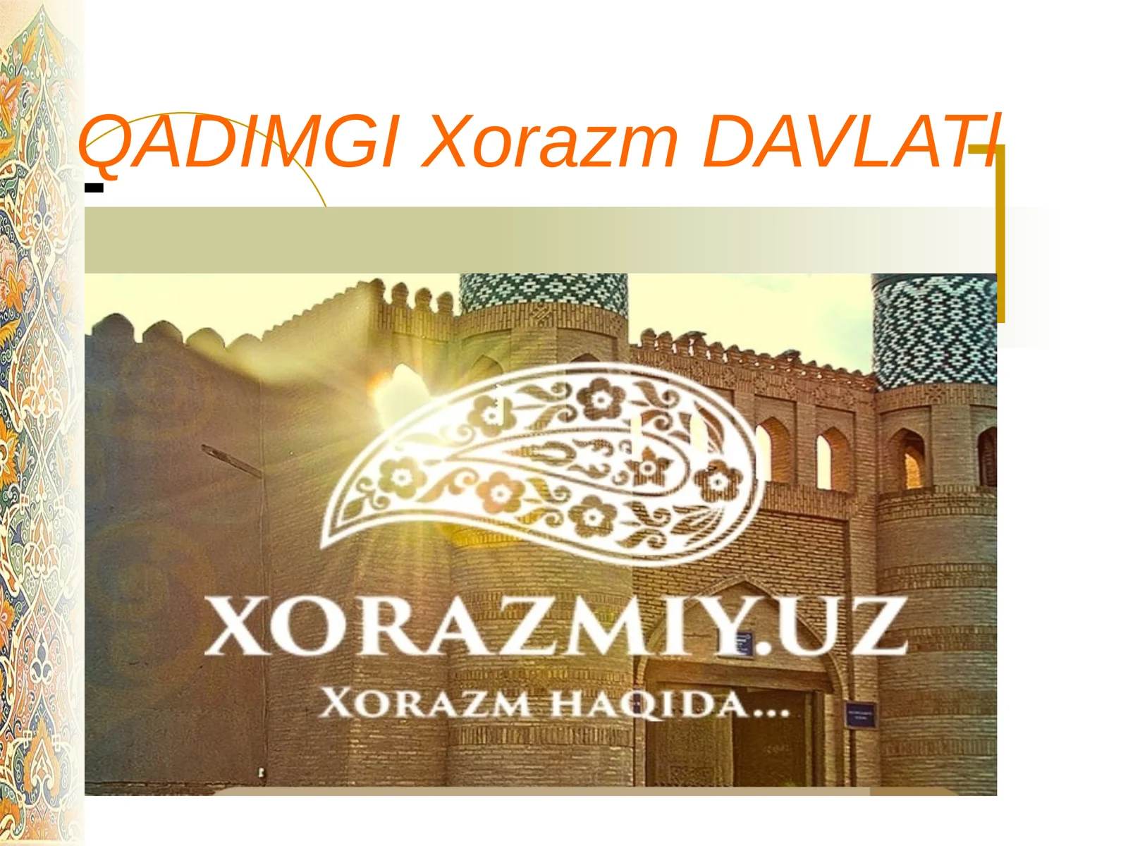 Qadimgi Xorazm davlati 1