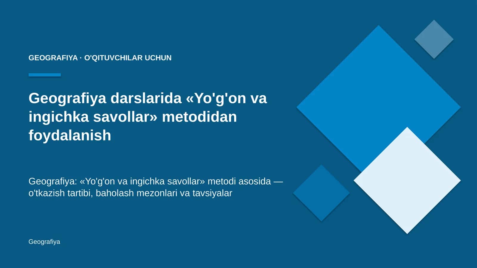 geografiya darslarida yo'g'on va ingichka savollar metodidan foydalanish 1100 1