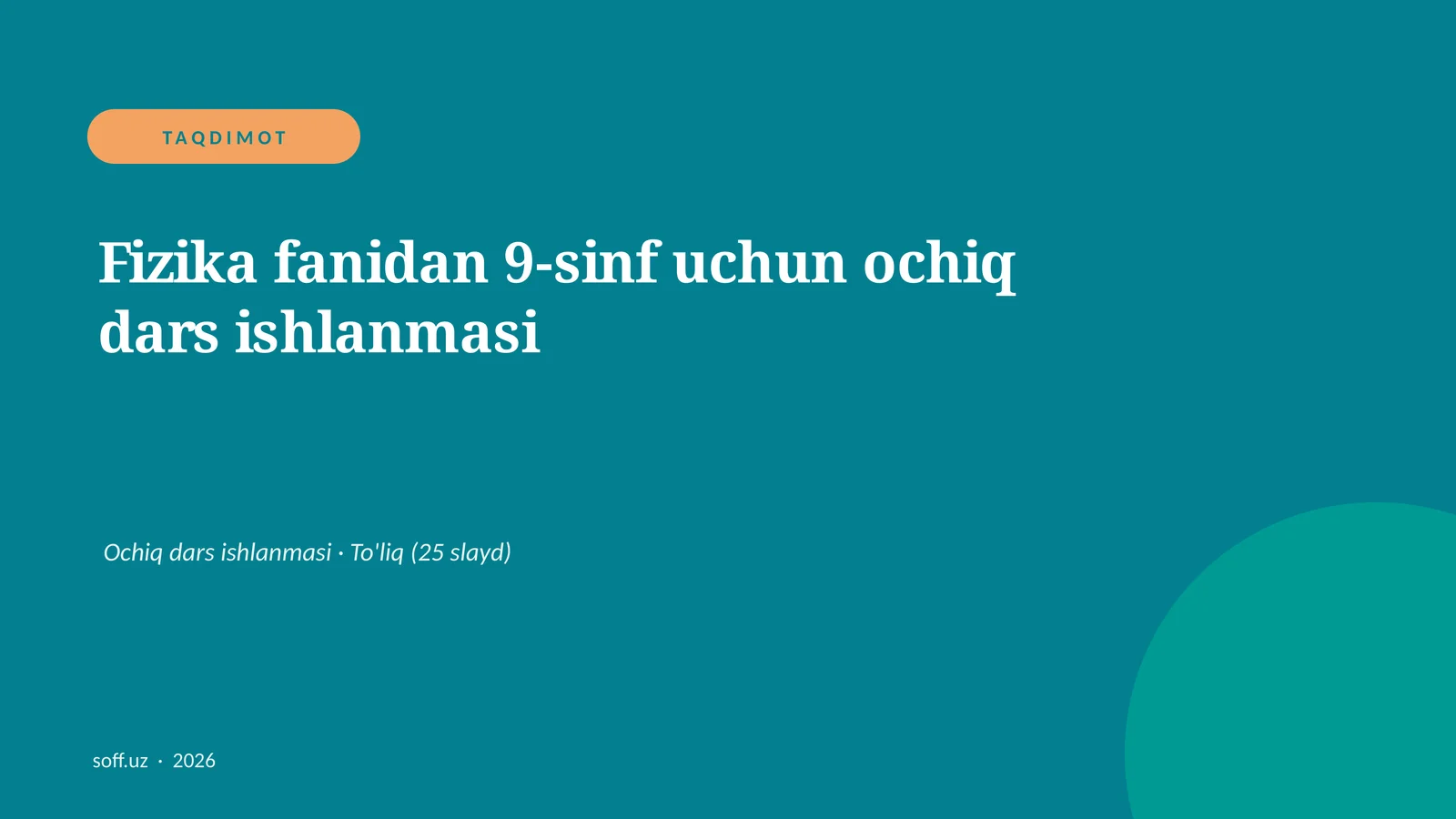 Fizika fanidan 9-sinf uchun ochiq dars ishlanmasi 1