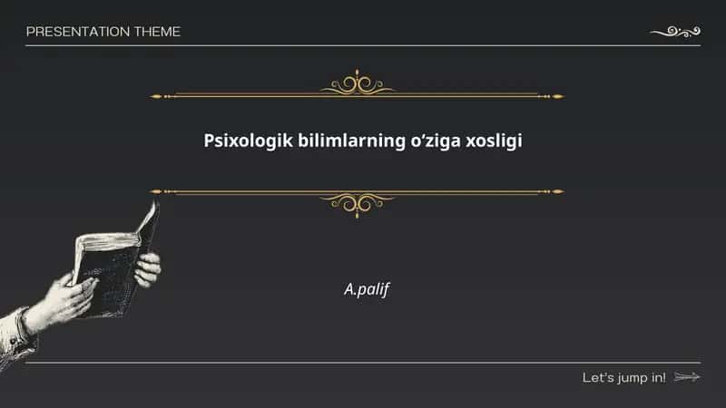 Psixologik bilimlarning oʻziga xosligi 1