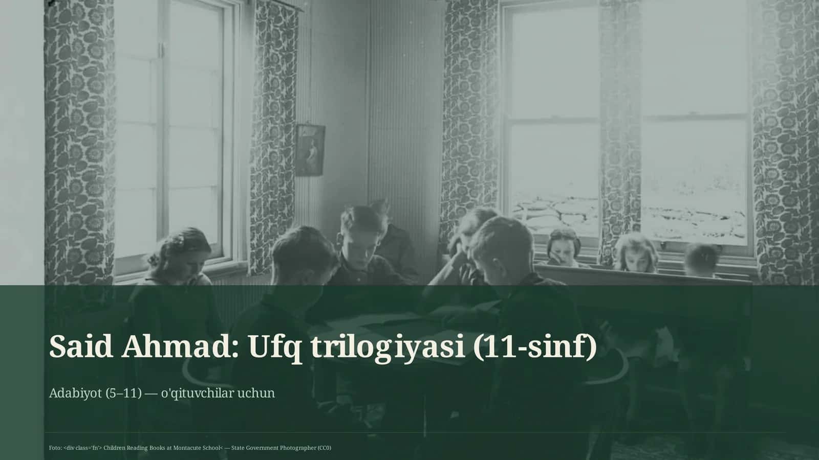 Ufq trilogiyasi (11-sinf) 1