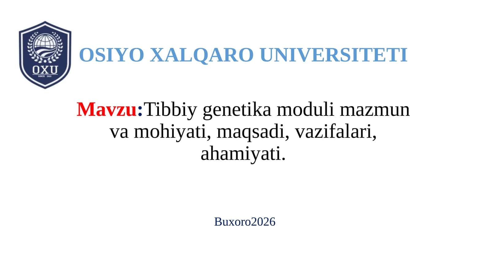 Tibbiy genetika moduli mazmun va mohiyati 1
