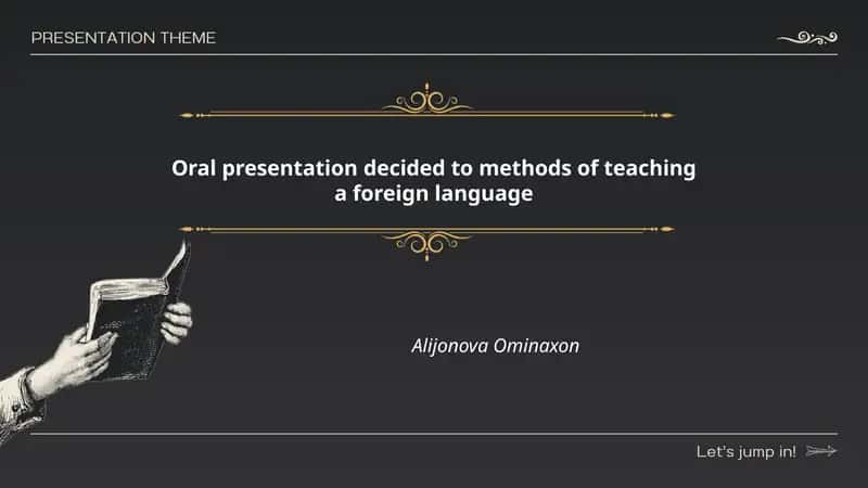 Oral presentation methods for teaching a foreign language 1