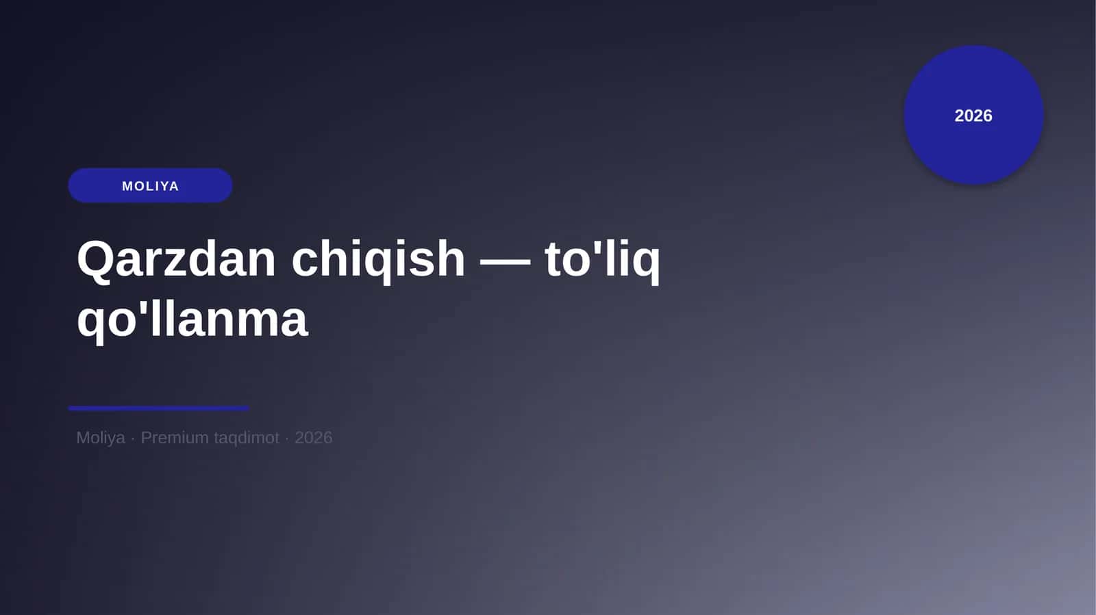 Qarzdan chiqish — to'liq qo'llanma 1