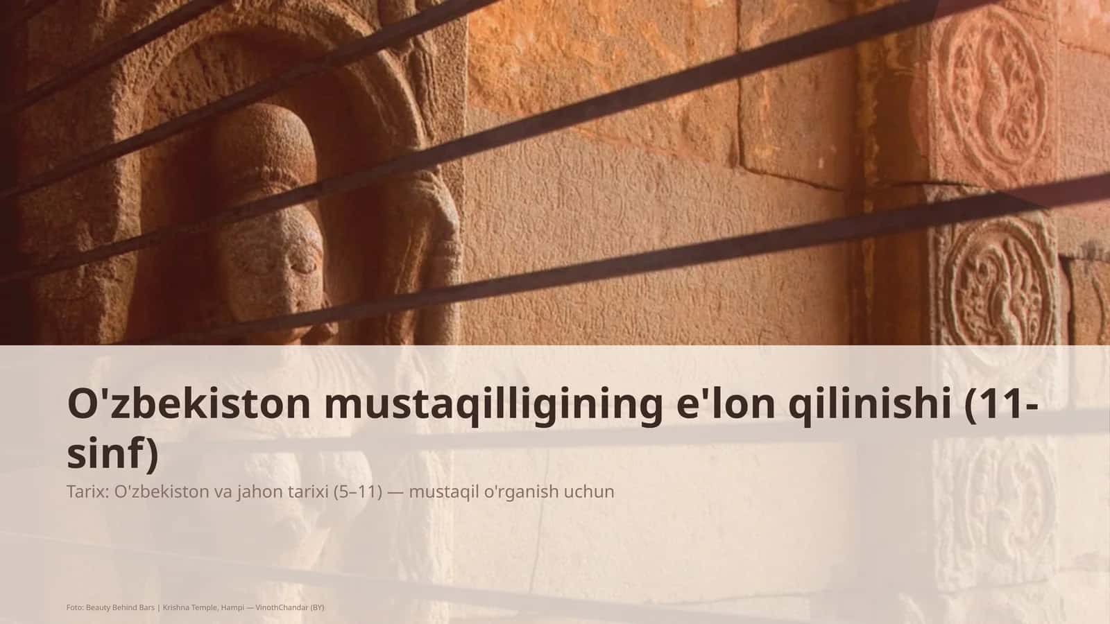 O'zbekiston mustaqilligining e'lon qilinishi (11-sinf) 1