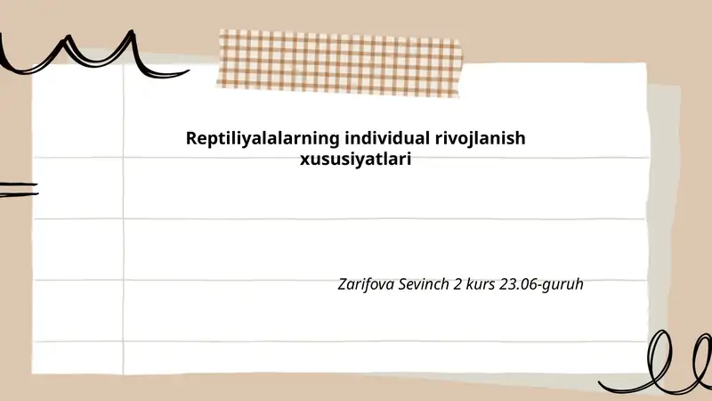 Reptiliyalalarning individual rivojlanish xususiyatlari 1