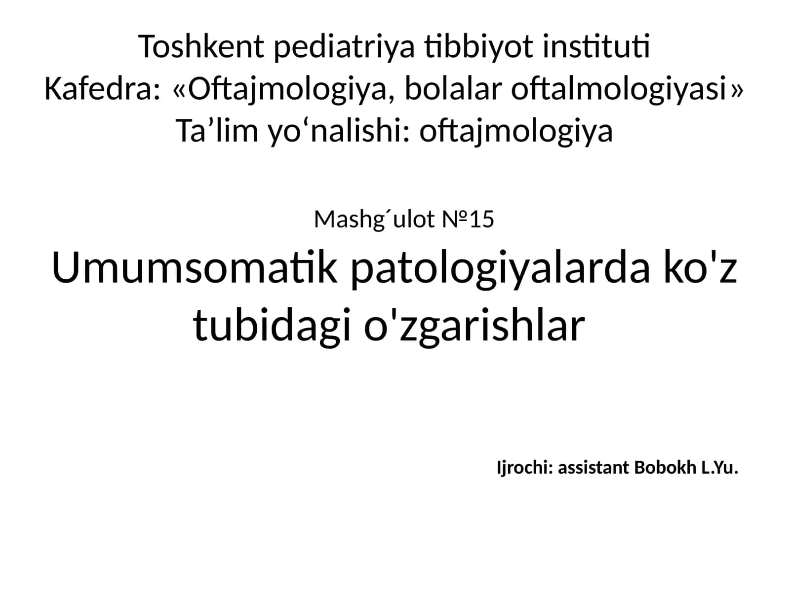Umumsomatik patologiyalarda ko'z tubidagi o'zgarishlar 1