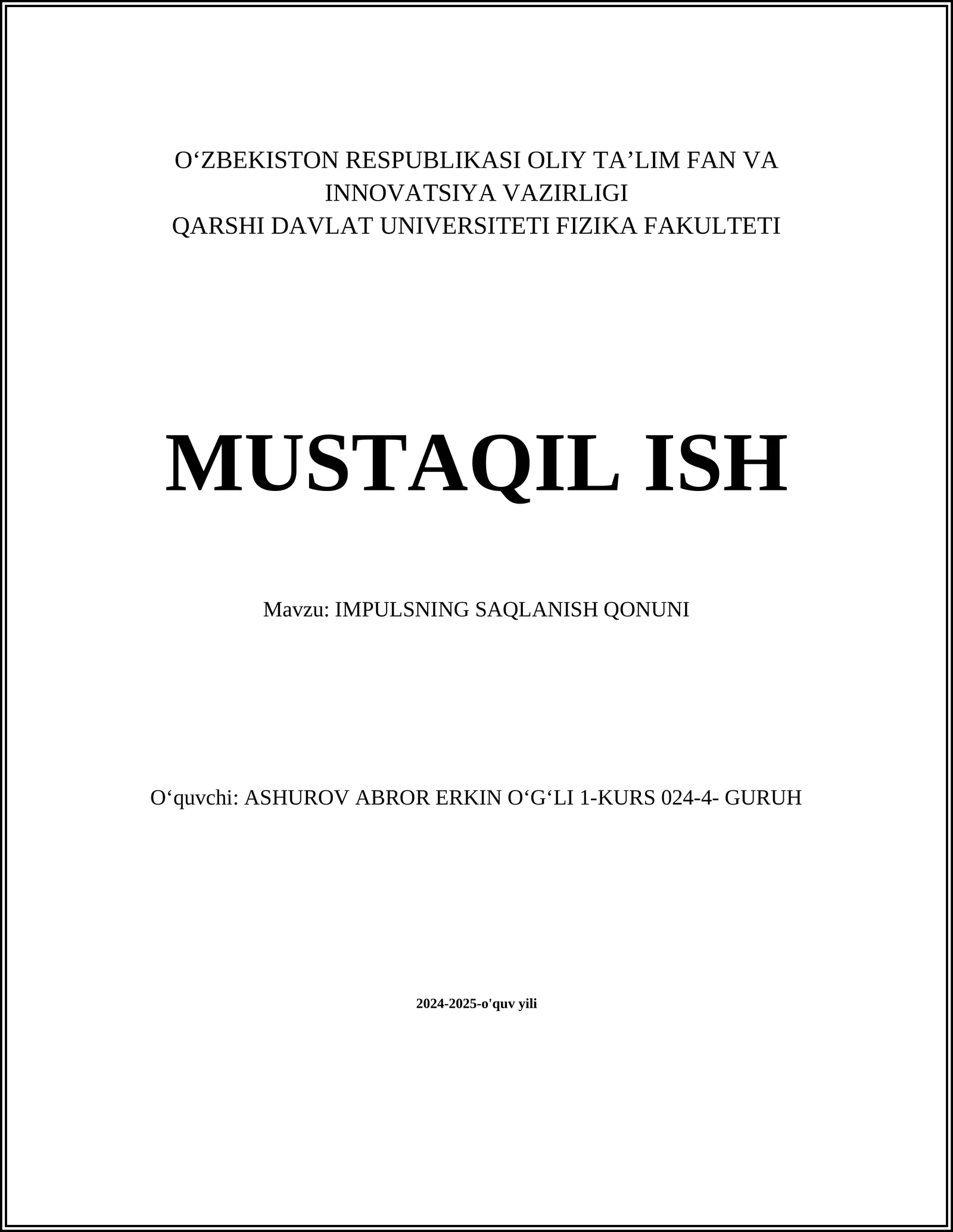 IMPULSNING SAQLANISH QONUNI 1