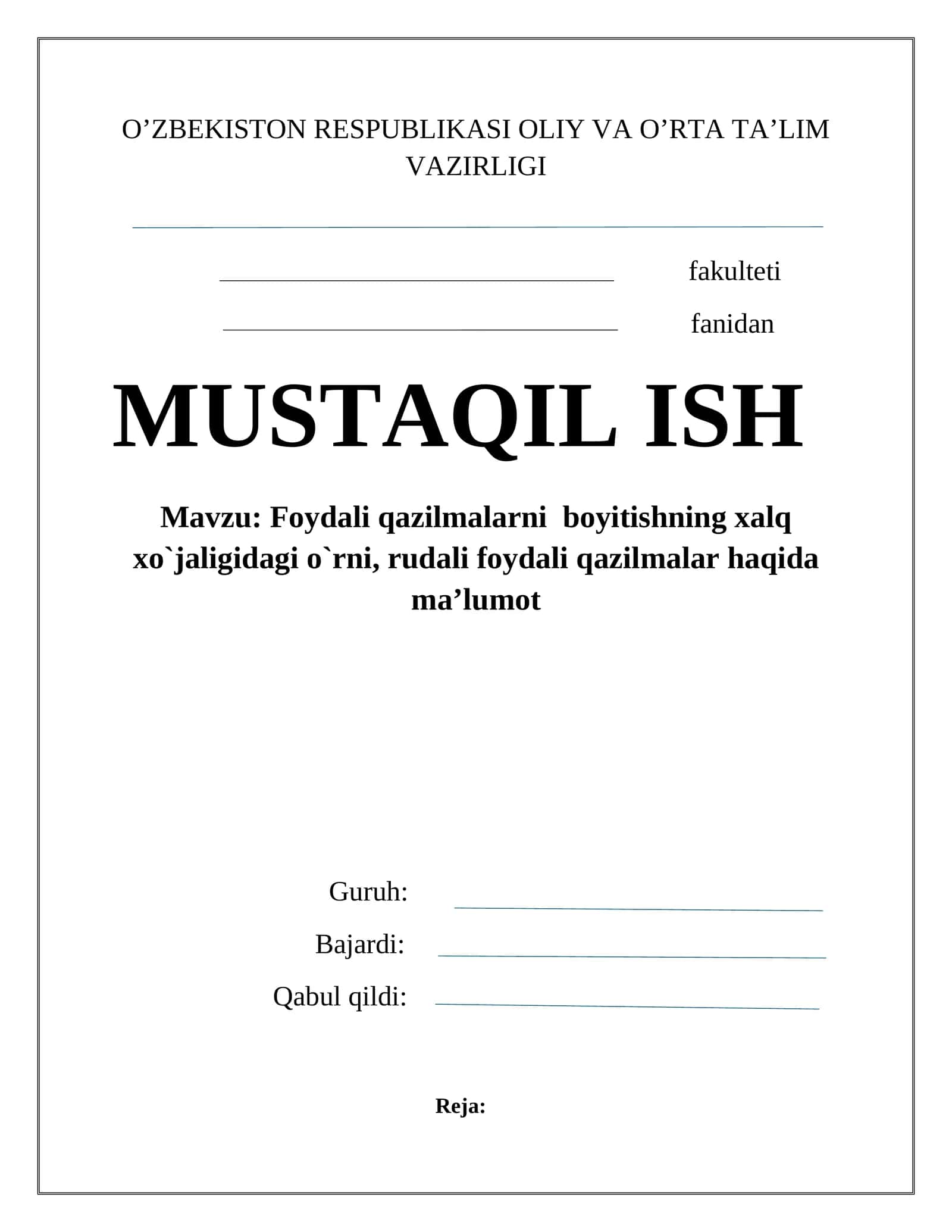 foydali qazilmalarni boyitishning xalq xo'jaligidagi ahamiyati,rudalarni boyitish usullari 1