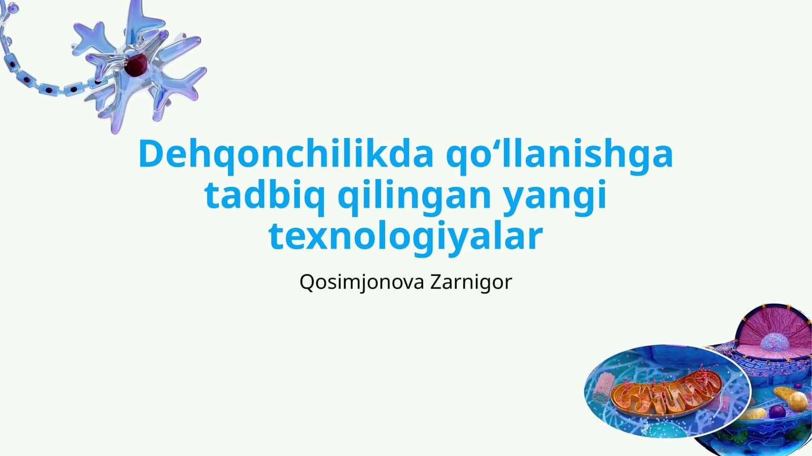Dehqonchilikda qoʻllanishga tadbiq qilingan yangi texnologiyalar 1