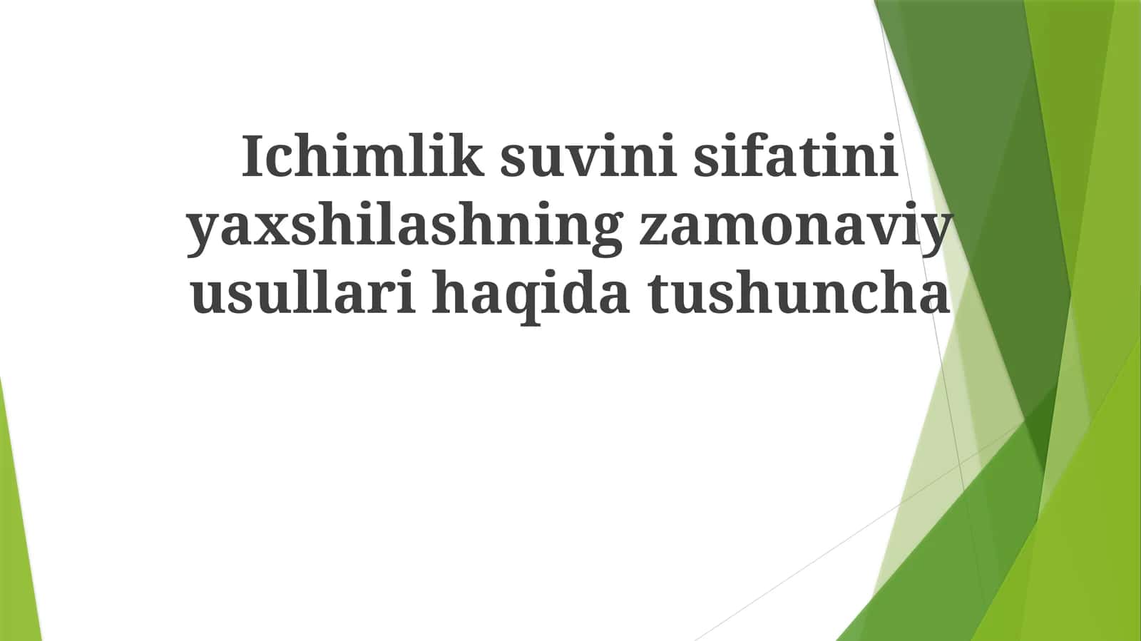 Zamonaviy suv tozalash usullari va texnologiyalari 1