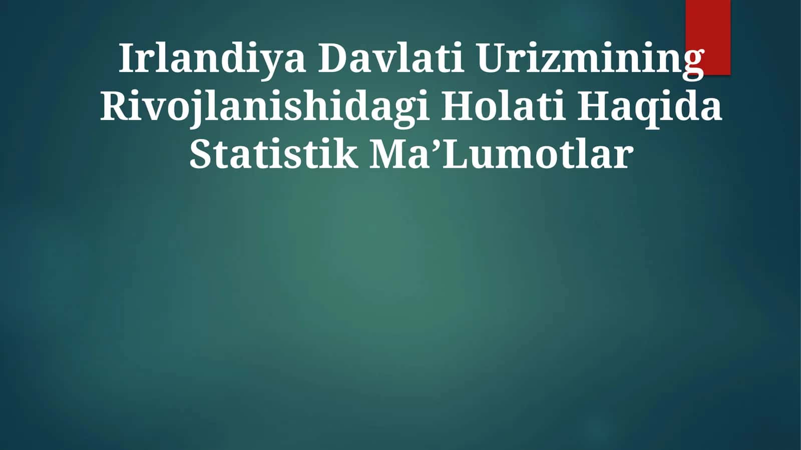 Irlandiya Davlati Urizmining Rivojlanishidagi Holati Haqida Statistik MaʼLumotlar 1