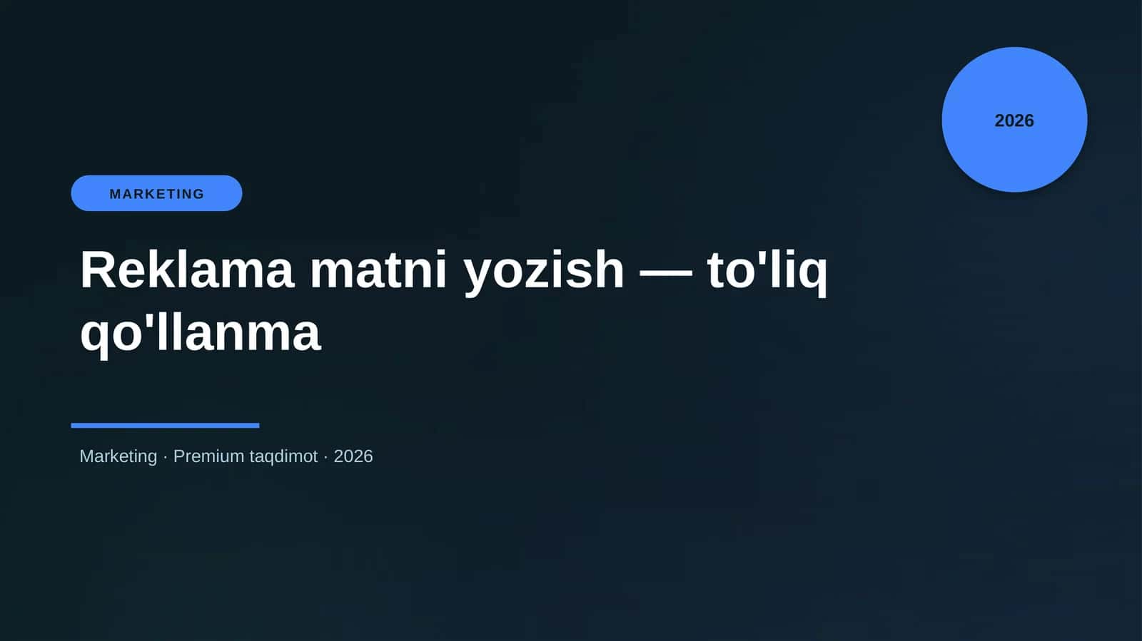Reklama matni yozish — to'liq qo'llanma 1