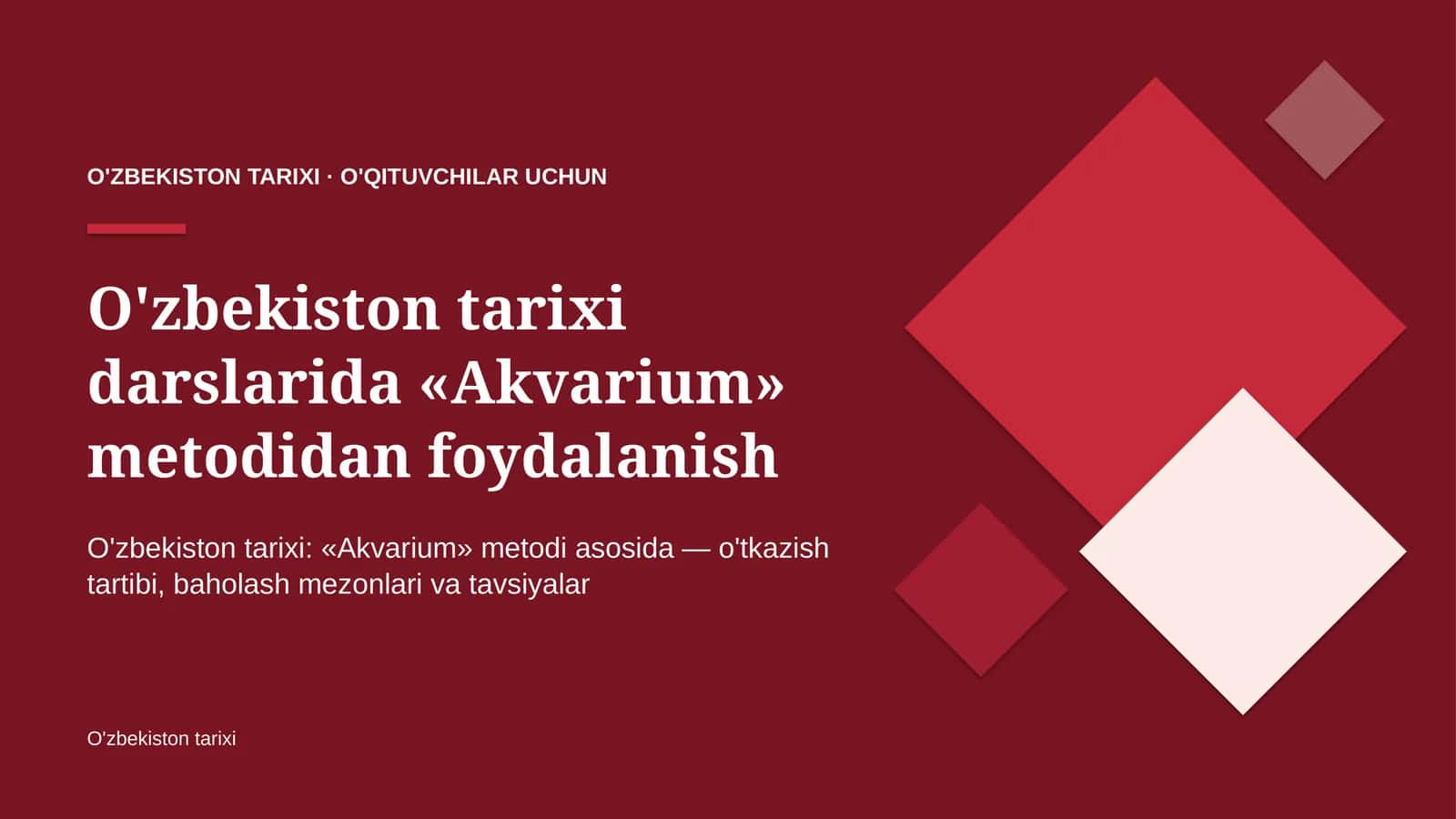 o'zbekiston tarixi darslarida akvarium metodidan foydalanish 1517 1