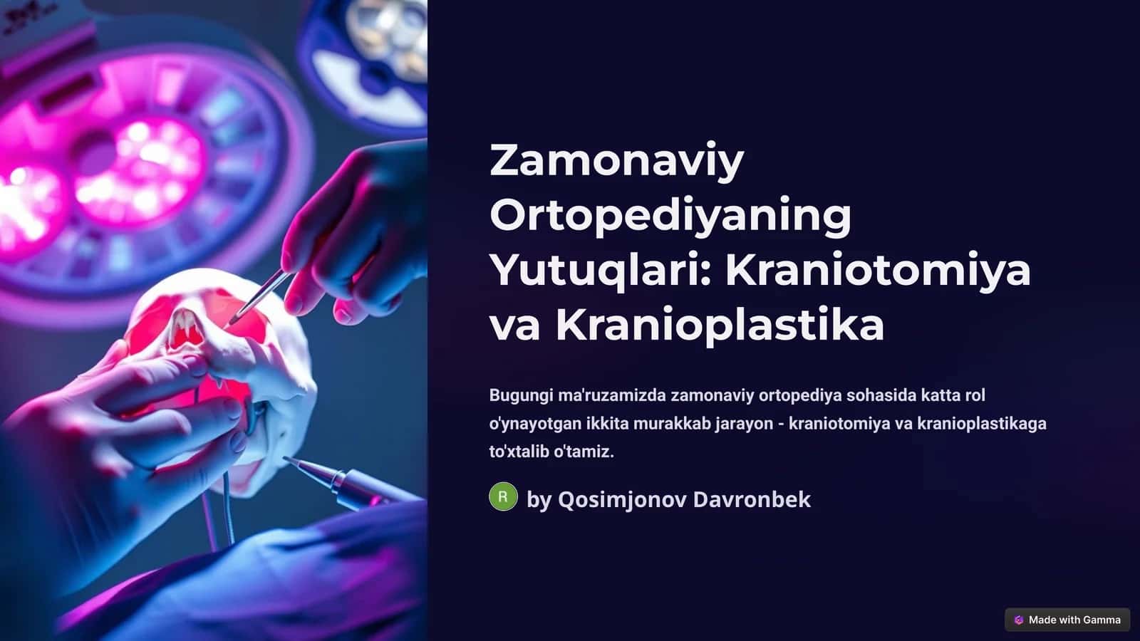 Zamonaviy Ortopediyaning Yutuqlari: Kraniotomiya va Kranioplastika 1