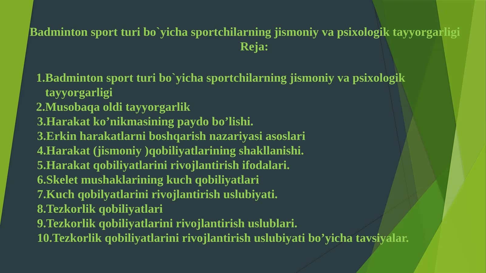 Badminton sport turi bo`yicha sportchilarning jismoniy va psixologik tayyorgarligi 1