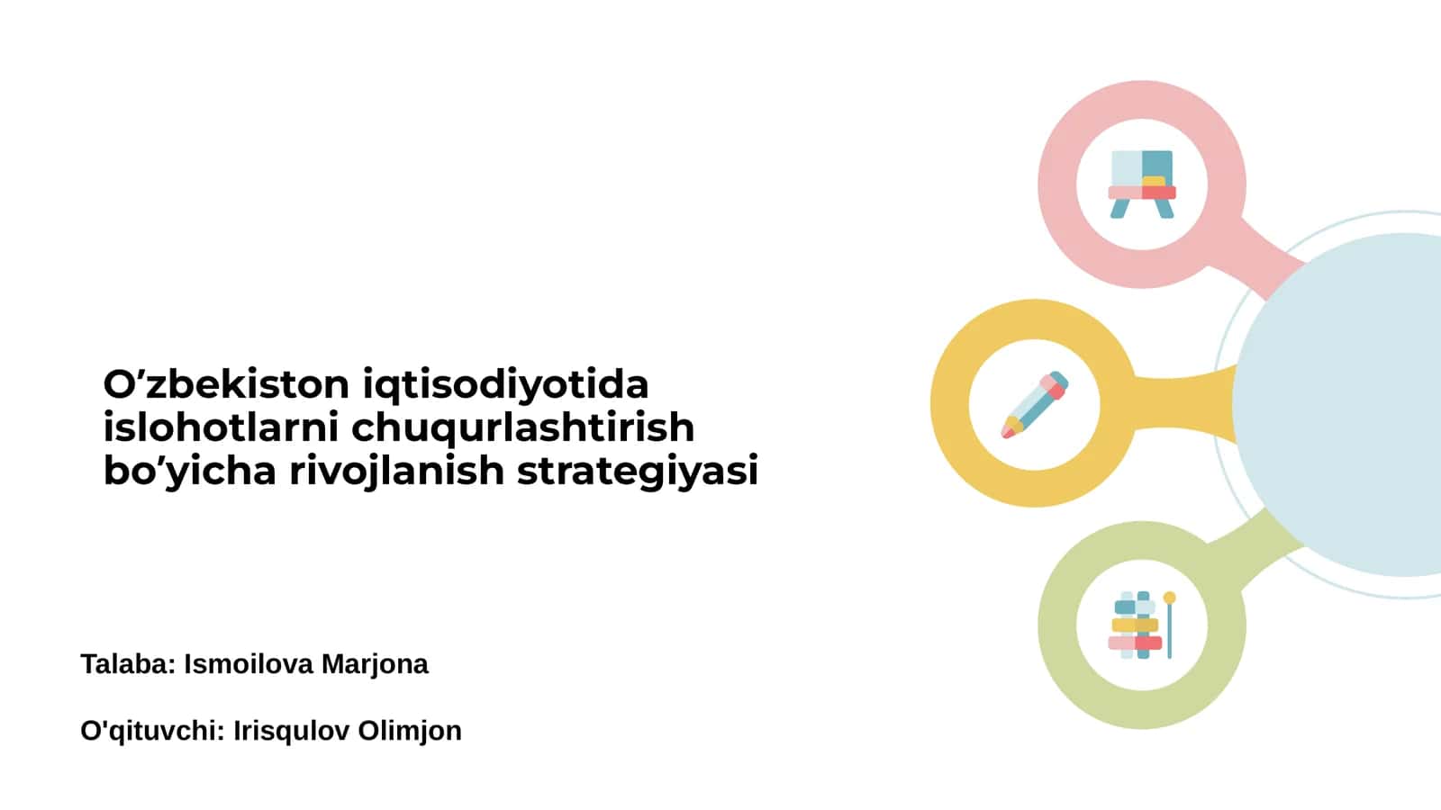 O‘zbekiston iqtisodiyotida islohotlarni chuqurlashtirish bo’yicha rivojlanish strategiyasi 1