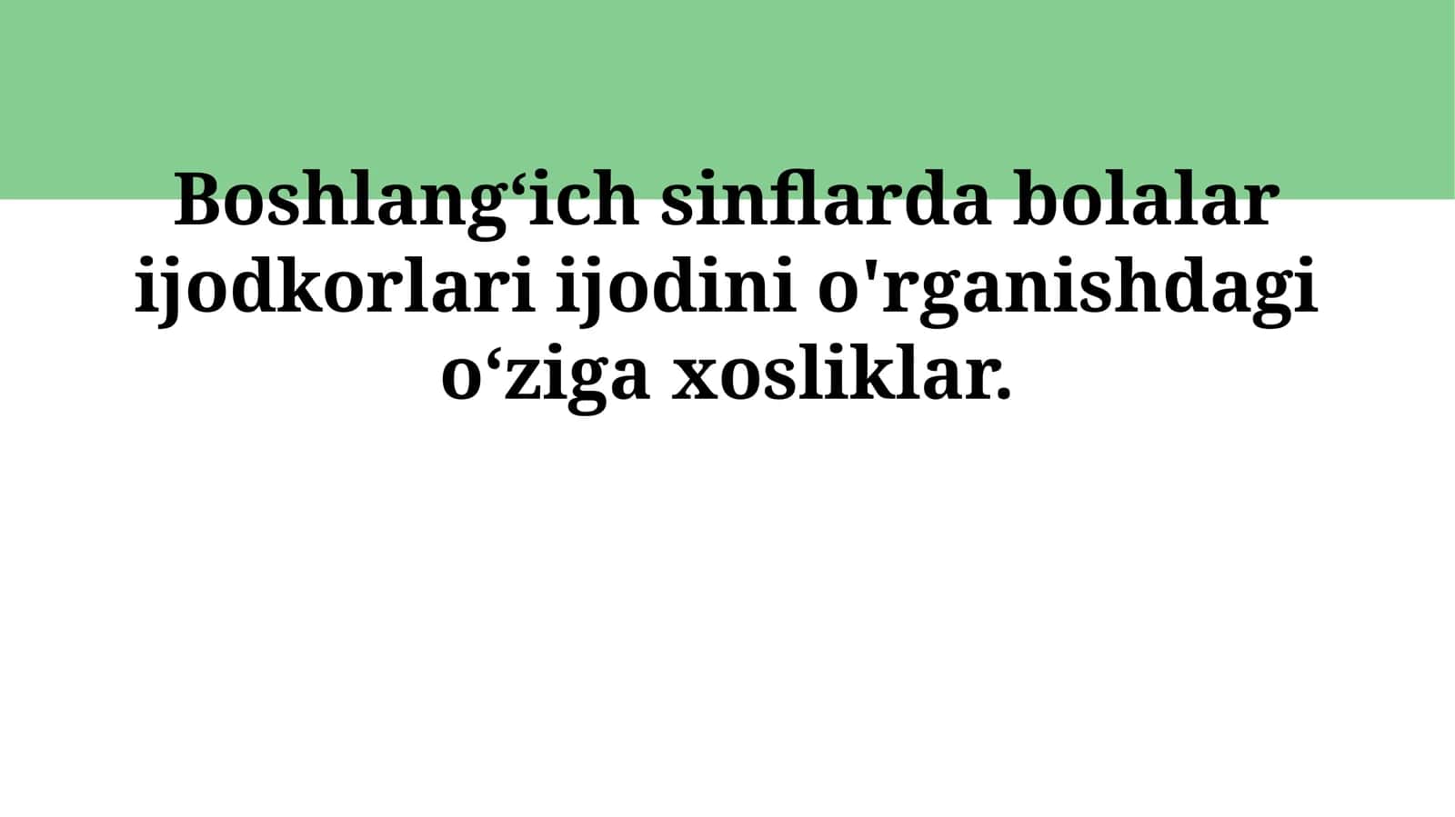 Bolalar Ijodkorlari va ularning O'ziga Xosliklari 1
