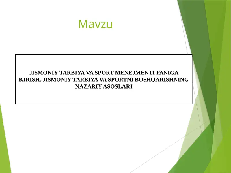 JISMONIY TARBIYA VA SPORT MENEJMENTI 1