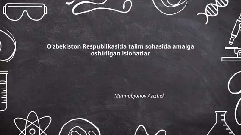 Umumta'lim maktablarida ta'lim sifatini oshirish islohi 1