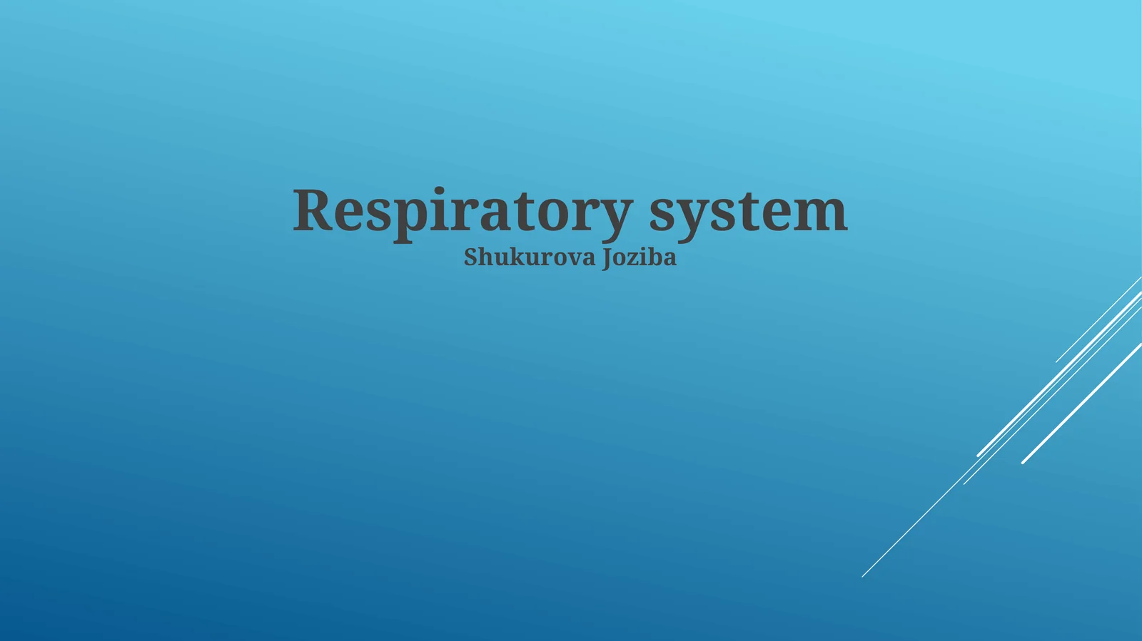 Respiratory system 1