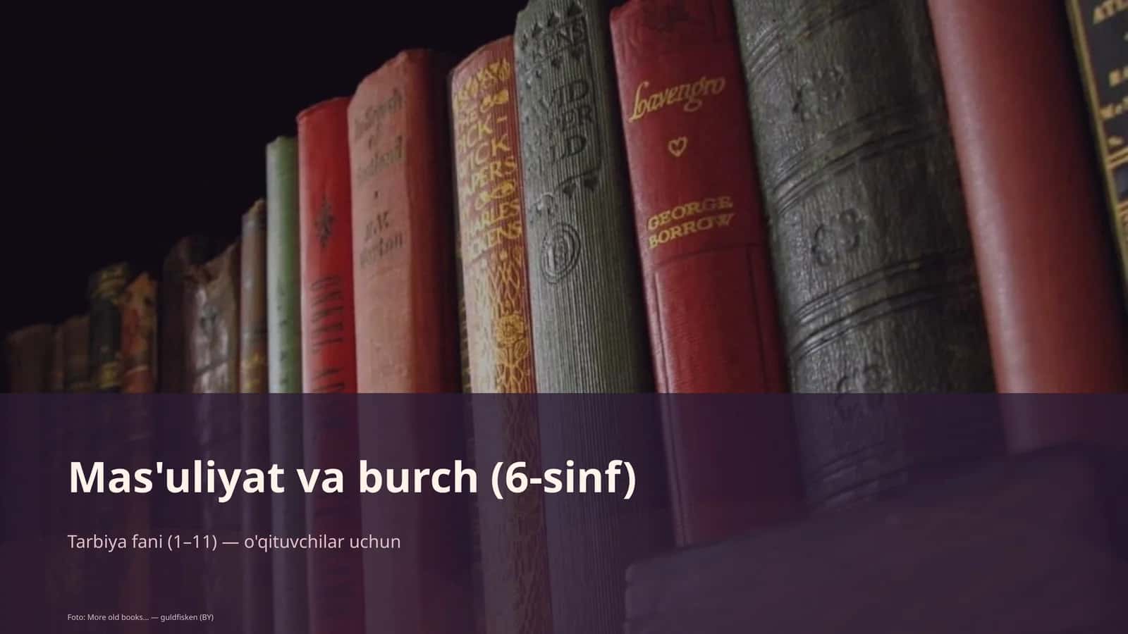 Mas'uliyat va burch (6-sinf) 1