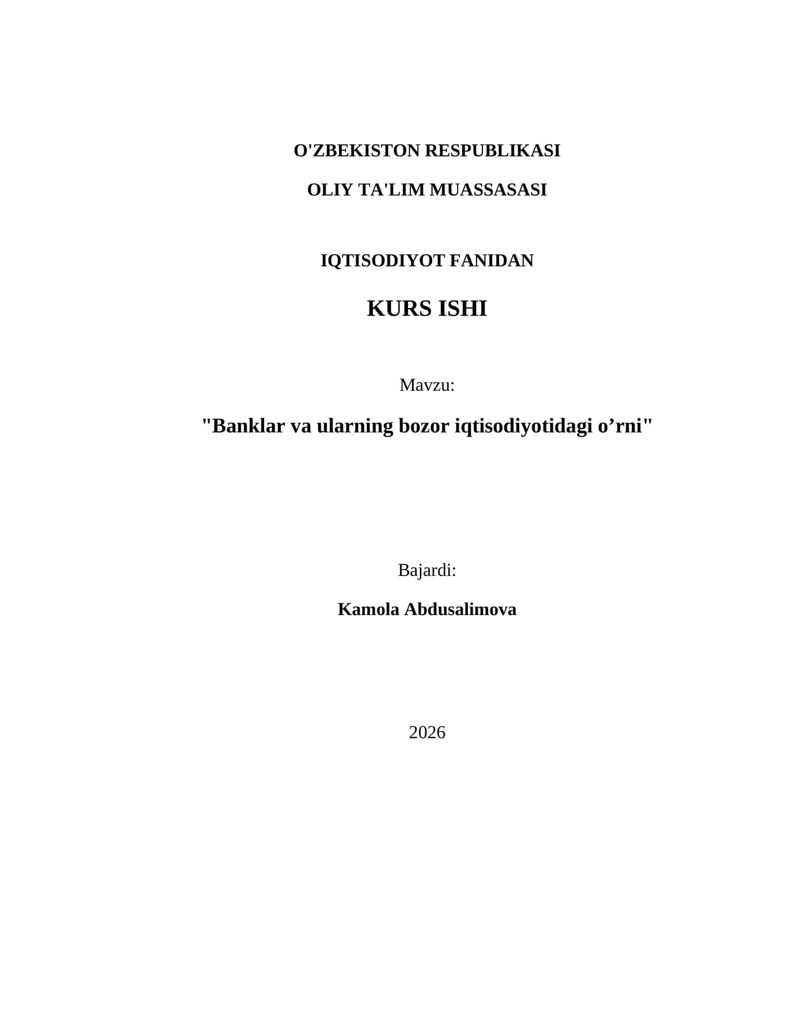 Banklar va ularning bozor iqtisodiyotidagi o’rni 1