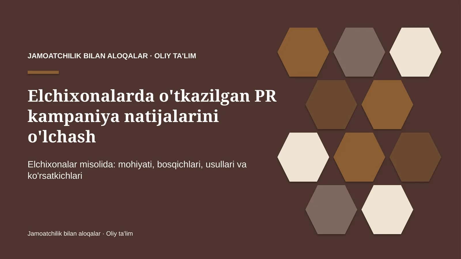 elchixonalarda o'tkazilgan pr kampaniya natijalarini o'lchash 2191 1