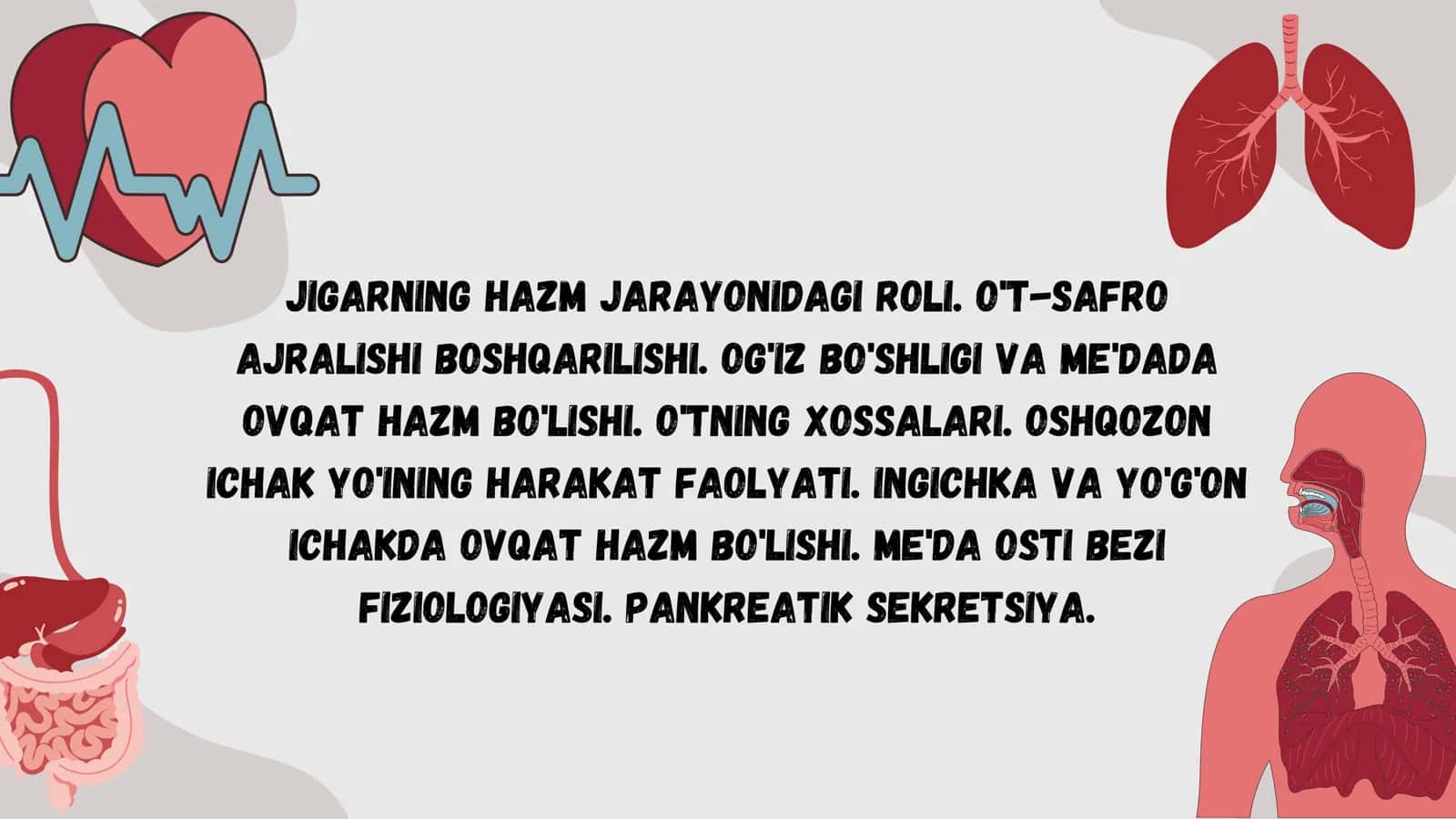 JIGARNING HAZM JARAYONIDAGI ROLI. OT-SAFRO AJRALISHI BOSHQARILISHI. OGʻIZ BO'SHLIGI VA ME'DADA OVQAT 1