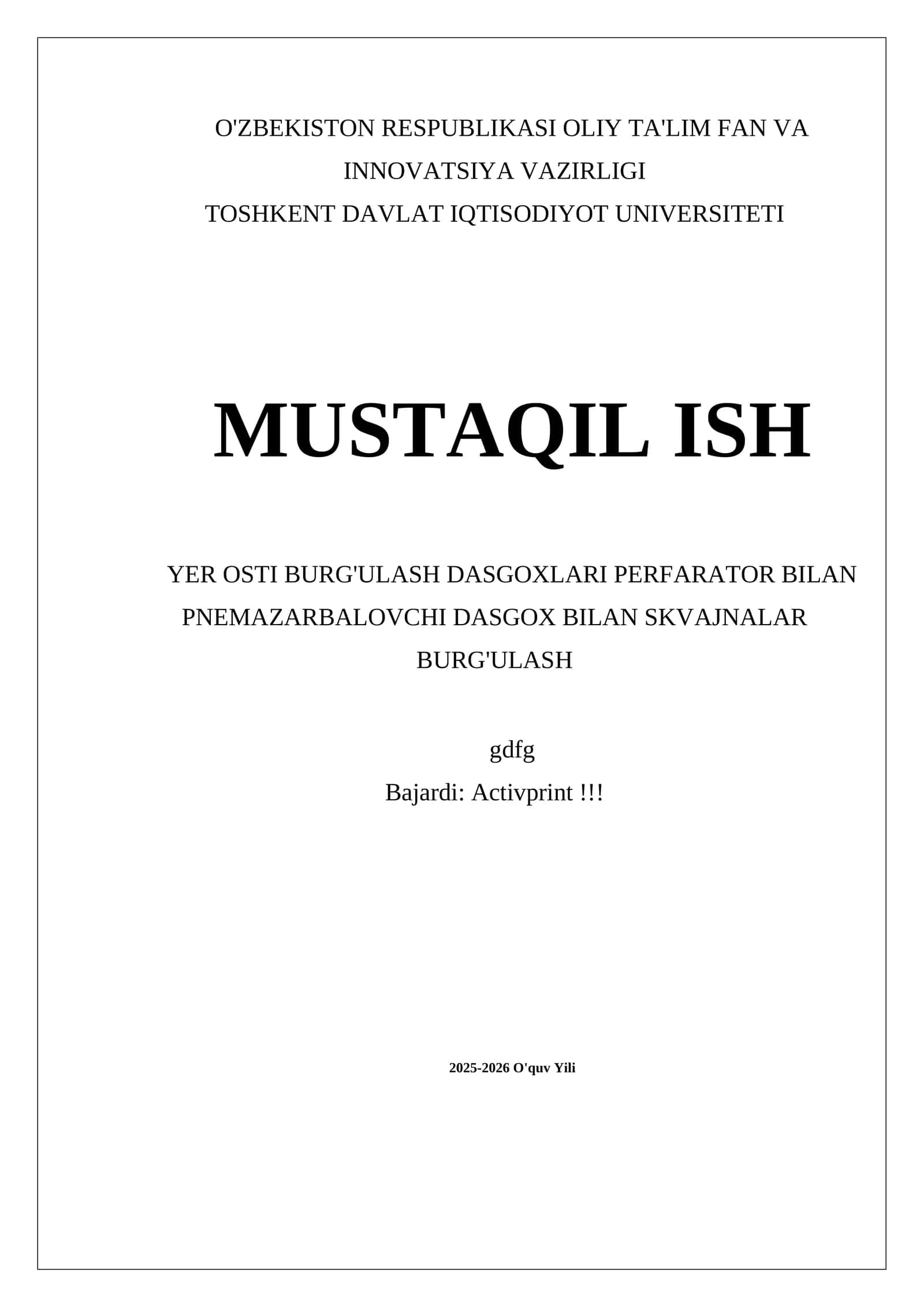 MUSTAQIL ISH YER OSTI BURG'ULASH DASGOXLARI PERFARATOR BILAN PNEMAZARBALOVCHI DASGOX BILAN SKVAJNALAR BURG'ULASH 1