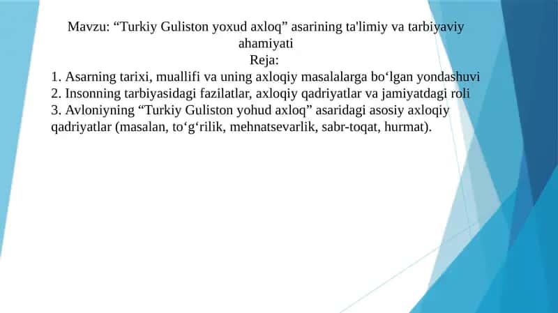 “Turkiy Guliston yoxud axloq” asarining ta'limiy va tarbiyaviy ahamiyati 1