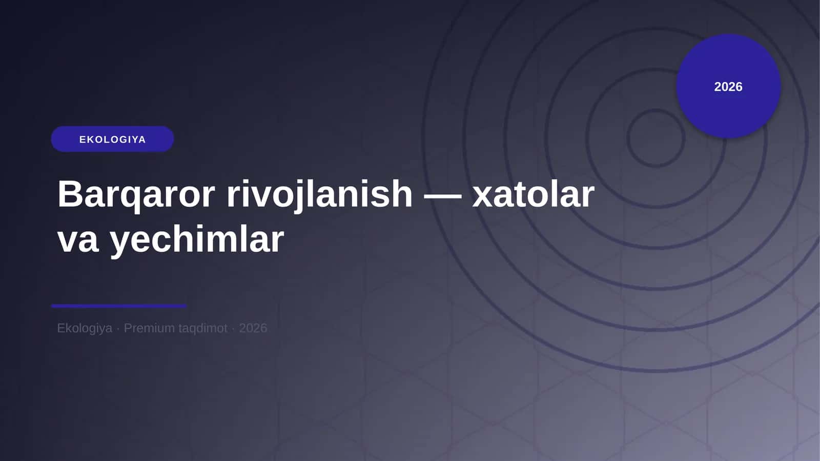 Barqaror rivojlanish — xatolar va yechimlar 1