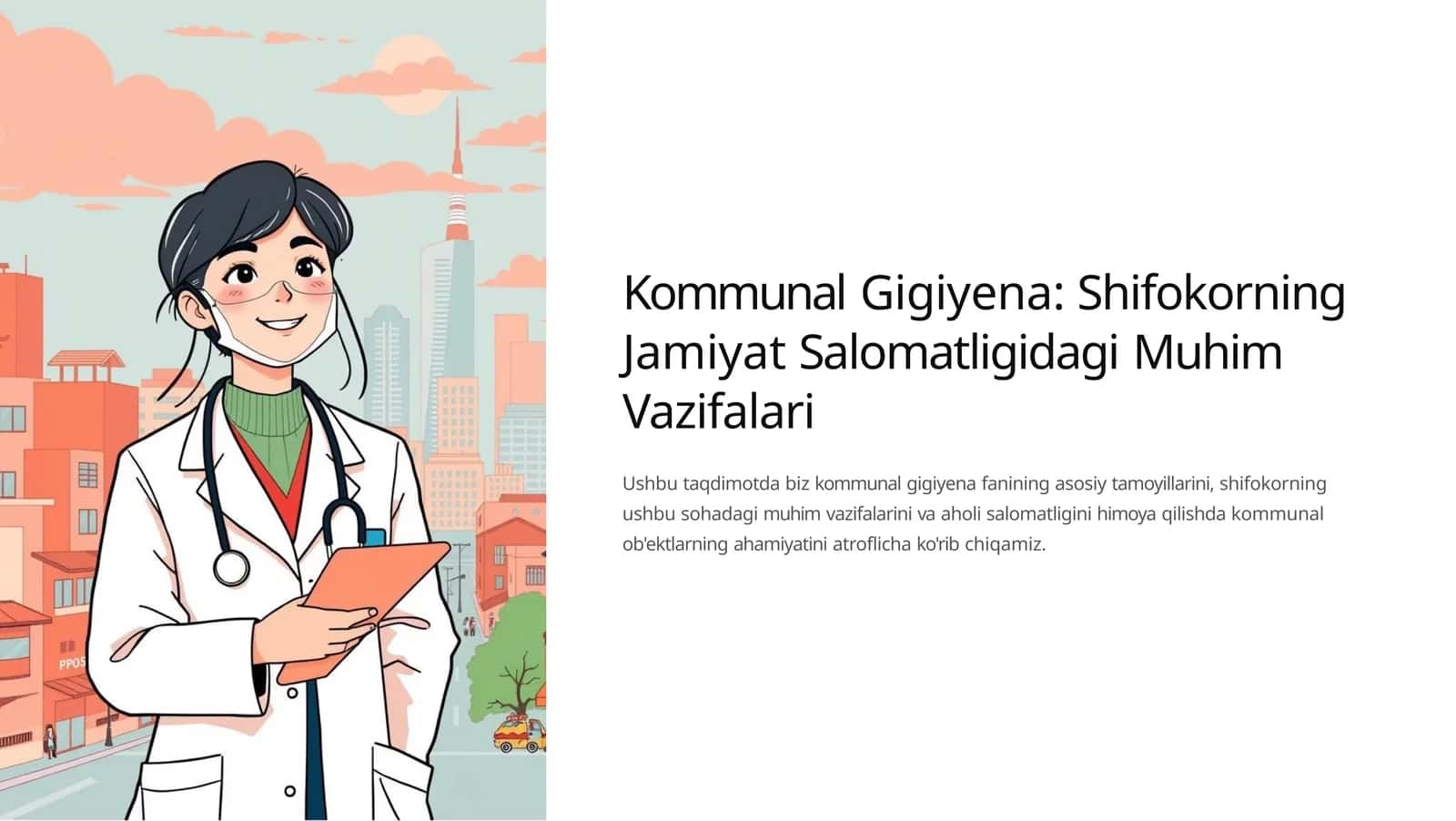 Kommunal Gigiyena: Shifokorning Jamiyat Salomatligidagi Muhim Vazifalari 1