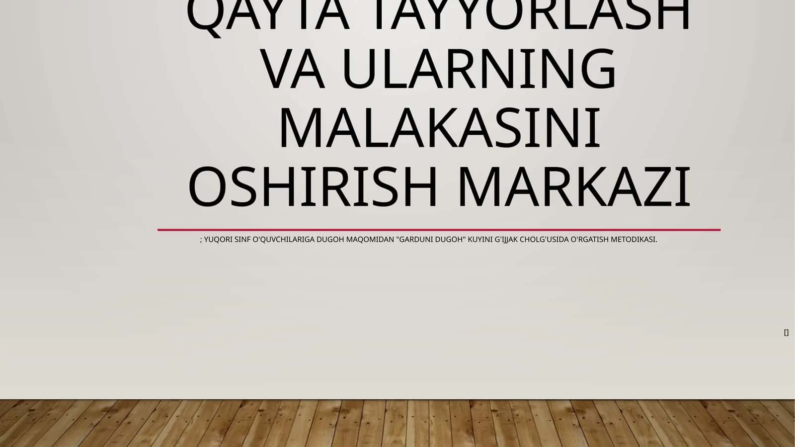 "Garduni dugoh" kuyini g'ijjak cholg'usida o'rgatish metodikasi 1