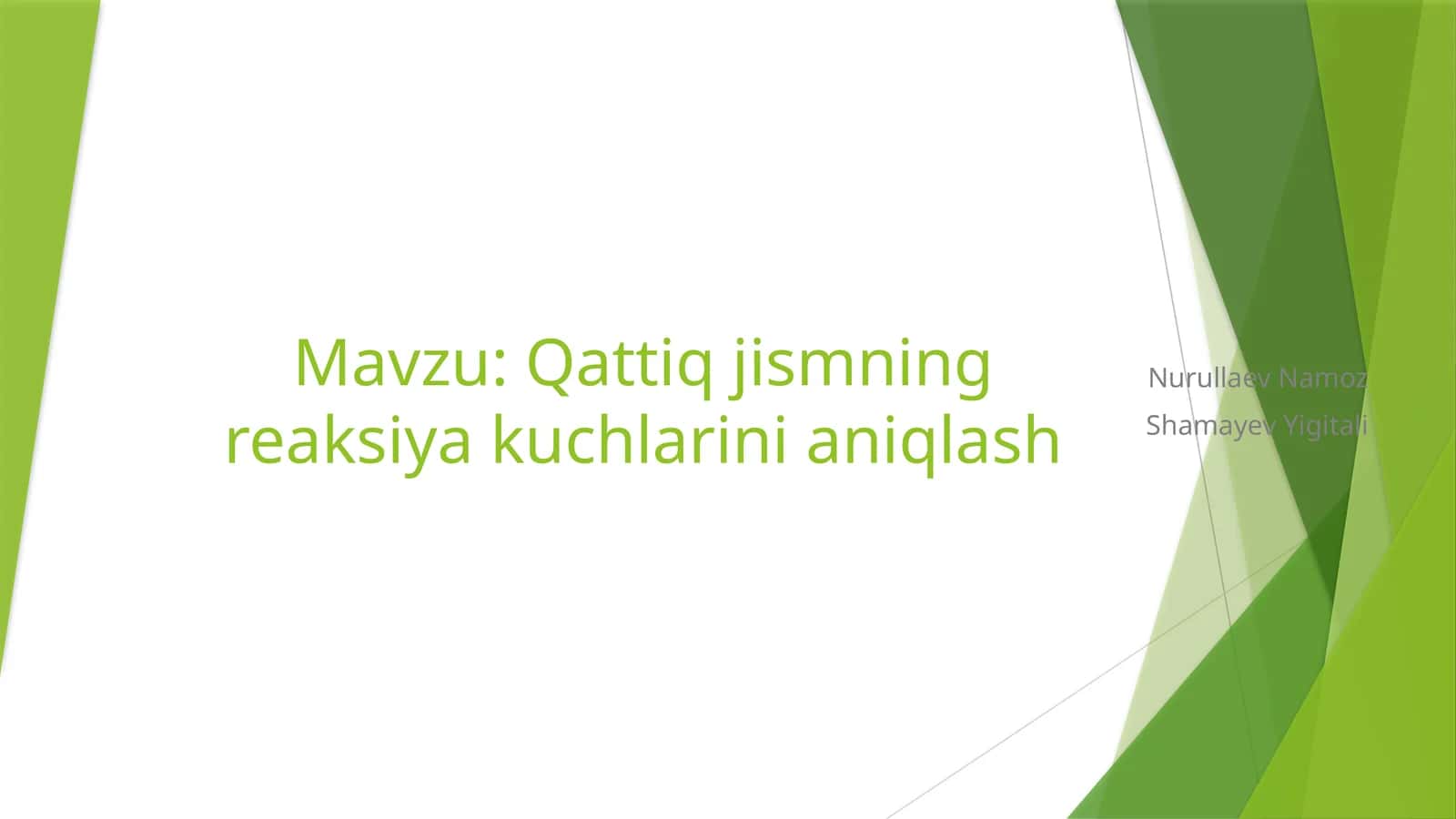 Qattiq jismning reaksiya kuchlarini aniqlash 1