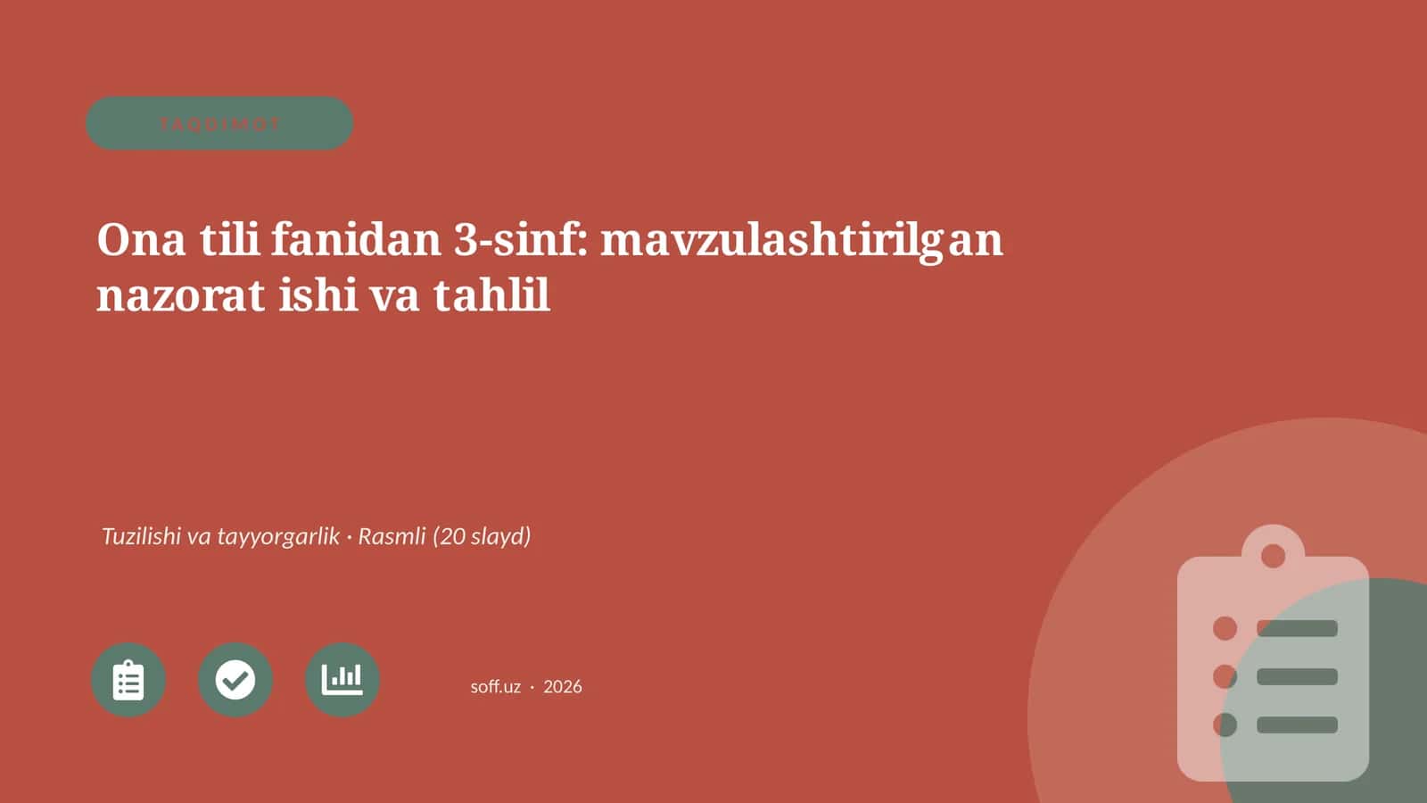 Ona tili fanidan 3-sinf: mavzulashtirilgan nazorat ishi va tahlil 1