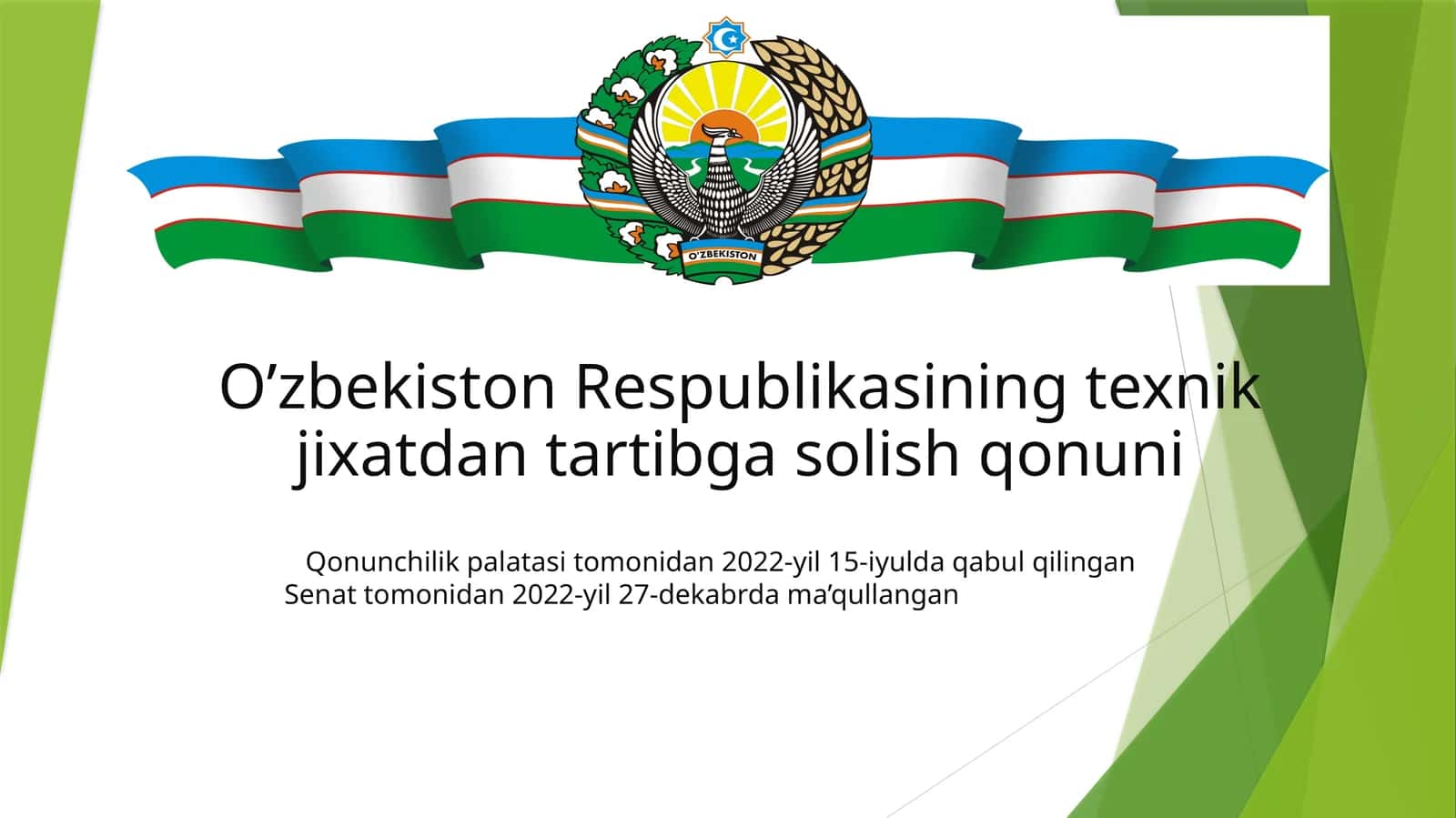 O’zbekiston Respublikasining texnik jixatdan tartibga solish qonuni 1