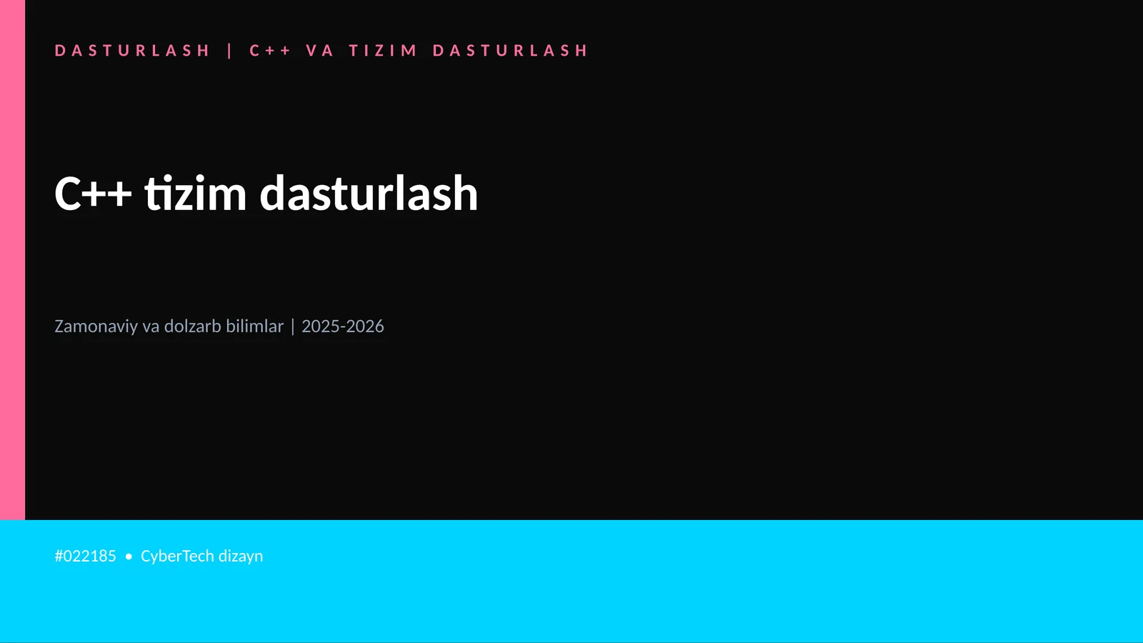 C++ VA TIZIM DASTURLASH 1