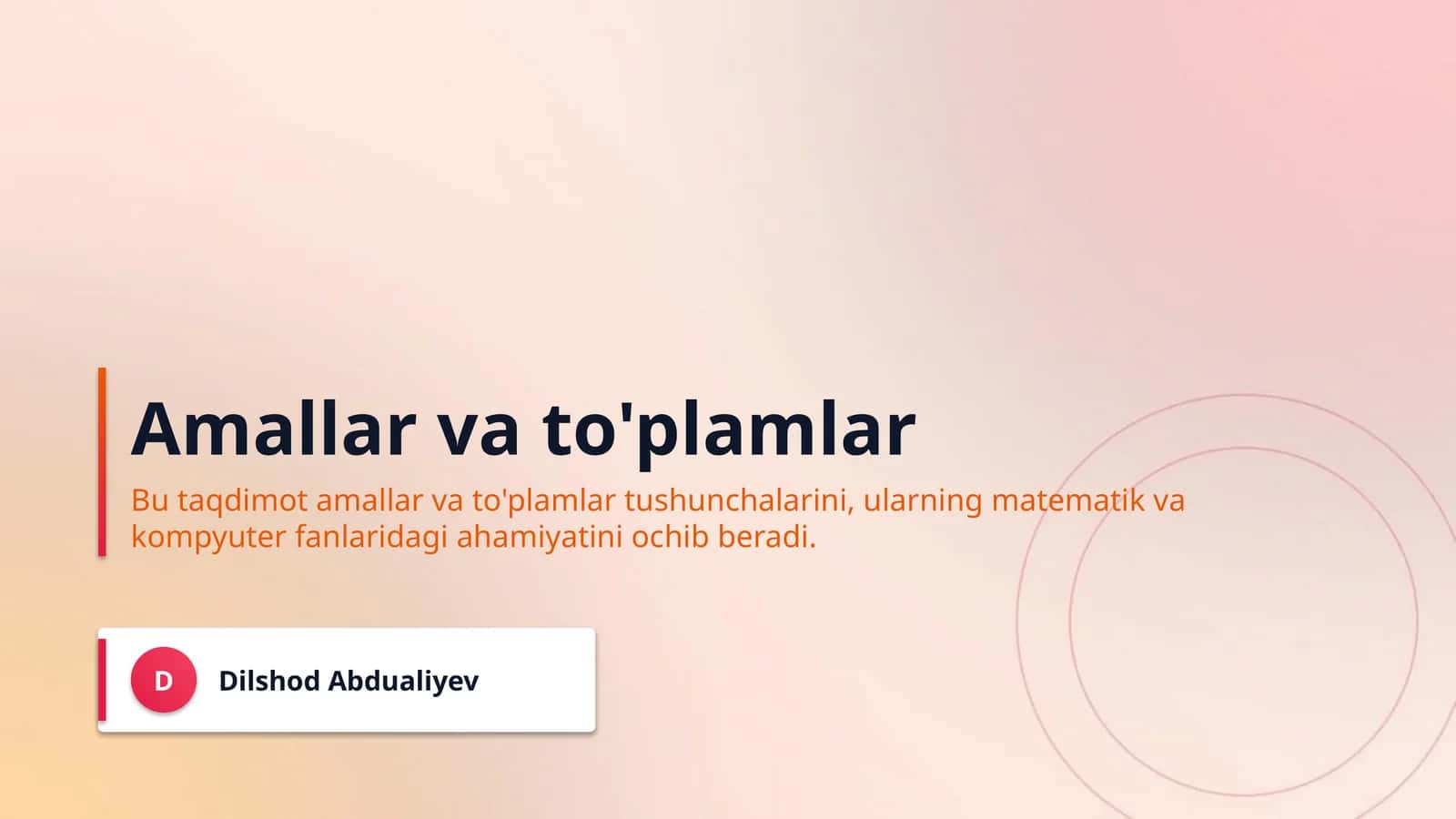 Amallar va to'plamlar 1